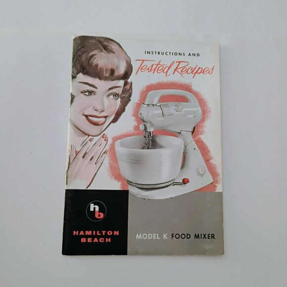Hamilton Beach Other - 1940s Hamilton Beach Model K Food Mixer Manual Book Recipe Instructions Ephemera